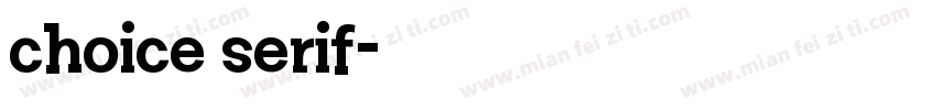 choice serif字体转换